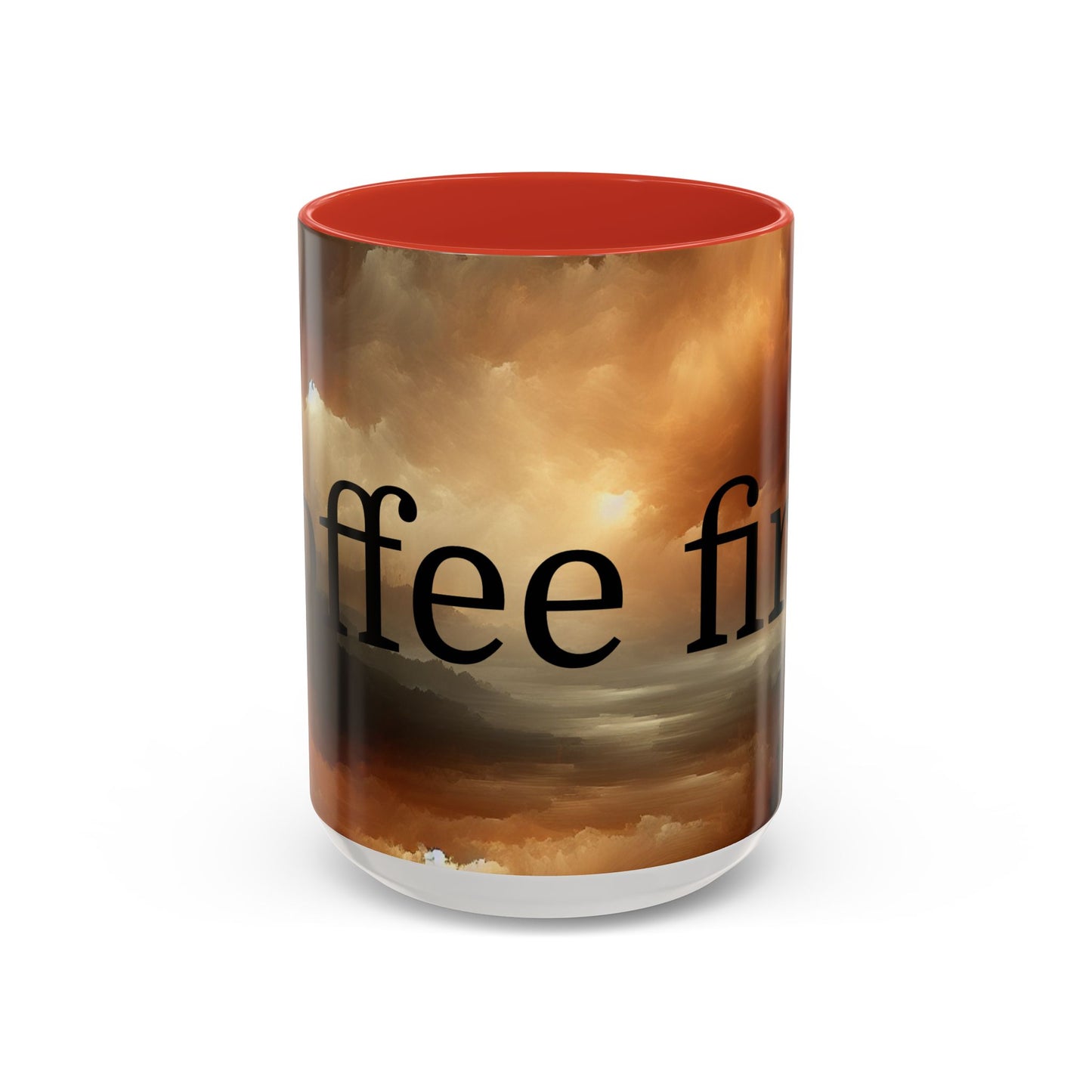Coffee First Accent Mug | Inspirational Drinkware, Cozy Vibes, Perfect Gift for Coffee Lovers, Home & Office Decor, Funny Mug
